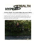 Quantum Stealth; The Invisible Military Becomes A Reality  By Guy Cramer, President/CEO of Hyperstealth Biotechnology Corp.