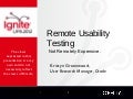 Remote Usability Testing: Note Remotely Expensive