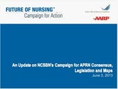 An Update on NCSBN's Campaign for APRN Consensus, Legislation and Maps 