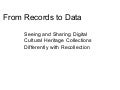 From Records to Data with Recollection