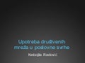 Upotreba društvenih Mreža u poslovne svrhe