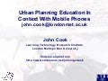 Urban Planning Education In Context With Mobile Phones