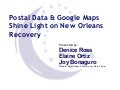 Postal Data & Google Maps Shine Light on New Orleans Recovery