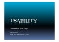 Usability: More than Skin Deep