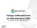 OW2con11 Use Case SOA, Nov 24-25, Paris