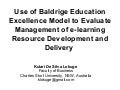 Use of baldrige education excellence model to evaluate 2012