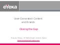 User-Generated Content and Brands - François Pétavy, Eyeka