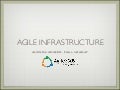 Agile Infrastructure - Agile 2009