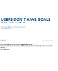 Users Don't Have Goals