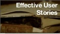 Writing Effective User Stories