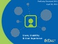 Users, Usability & User Experience - at PodCamp Cleveland 2011