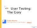 User Testing Tactics