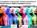 Cambodia’s Victim Zero: Global and National Response to Highly Pathogenic Avian Influenza by Sophal Ear