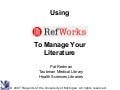 Using RefWorks to Manage Your Literature