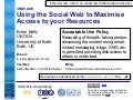 Using the Social Web to Maximise Access to your Resources