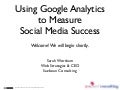 Using Google Analytics to Measure Social Media Success
