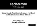 Using google analytics to measure social media   andrew bruce smith - measure13