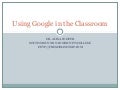 Using Google In The Classroom