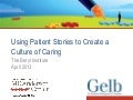 Using patient stories to create a culture that cares: MD Anderson & Gelb - Beryl Institute