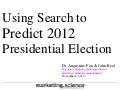 Using Search to Predict 2012 Obama Romney Election