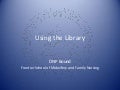 Using the Library DNP Bound