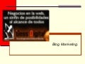 Uso de los Blogs y blog marketing