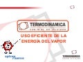 Uso eficiente de la energía del vapor