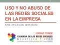 Uso y no abuso de las redes sociales en la empresa