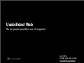 Usabilidad Web y su impacto positivo en el negocio