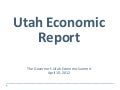 Utah Economic Summit - Natalie Gochnour 2012 04-10