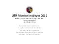 UTR Overview
