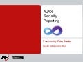 ASP.NET - AJAX Security and Reporting