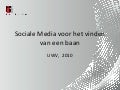 Sociale Media voor het vinden van een baan