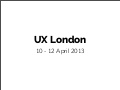 Findings from UX London