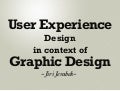 User Experience Design in context of Graphic Design