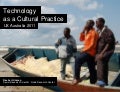 Technology as a Cultural Practice - UX Australia