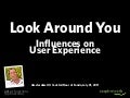 Influences on UX (Amsterdam UX Cocktail Hour)