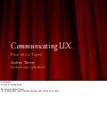 Communicating UX
