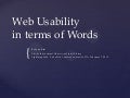 Usability in terms of Words