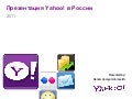 Yahoo Russia General Presentation