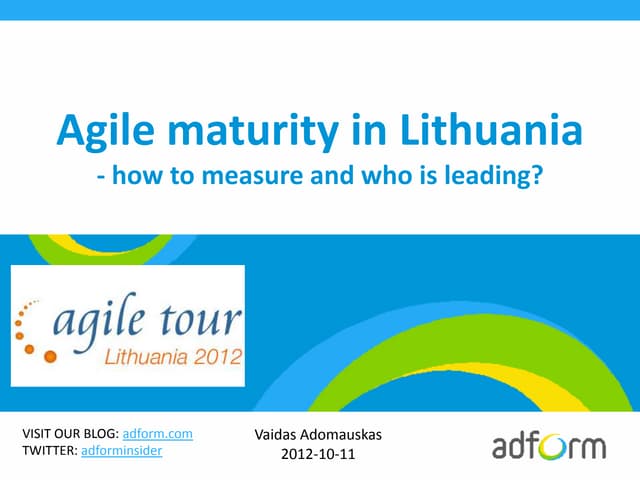 Agile Maturity In Lithuania - How T...