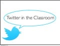 Twitter in the Classroom - VAIS 2012
