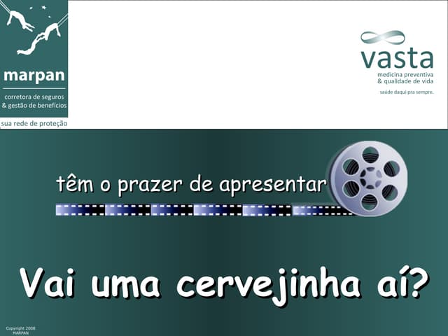 Vai uma cervejinha ai