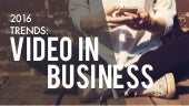 2016 Digital Marketing Trends: Vide...