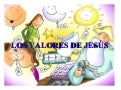 Valores De JesúS
