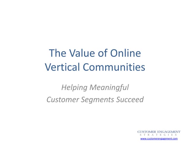The Value of Vertical Communities