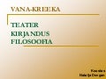 Vana kreeka teater, kirjandus ja filosoofia