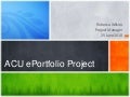 ePorfolio selection, and pilot outcomes (ACU)