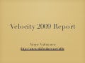 Velocity Report 2009