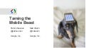 Velocity 2012 - Taming the Mobile Beast